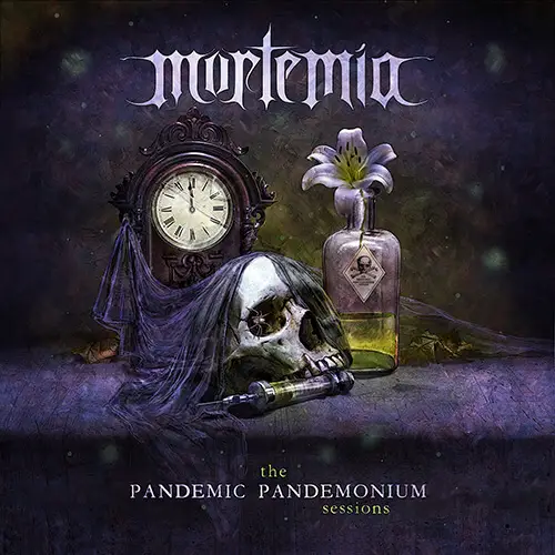 Mortemia : The Pandemic Pandemonium Sessions